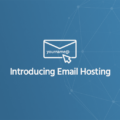 Introducing Email Hosting